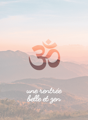 Rentr&eacute;e belle et zen