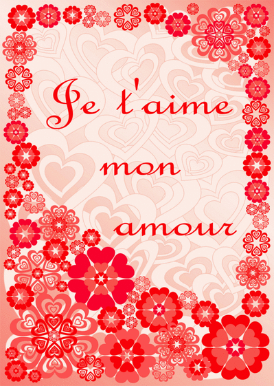 Carte Je T Aime Mon Amour Avec Des Fleurs Et Des Coeurs Envoyer Une Carte Saint Valentin Des 0 99 Merci Facteur