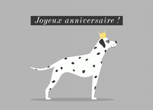 Joyeux anniversaire dalmatien couronn&eacute;