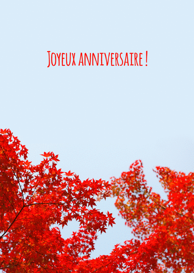 Carte Joyeux Anniversaire Et Feuillage D Automne Envoyer Une Vraie Carte Anniversaire Fleurs Des 0 99 Merci Facteur