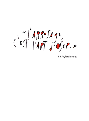 L`arrosage c`est l`art d`oser