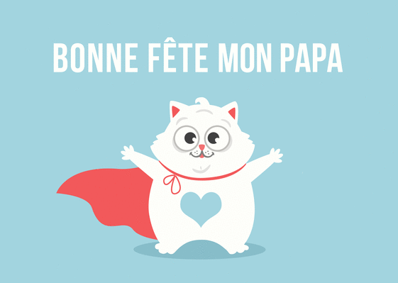 Carte Bonne Fete Mon Papa Super Cat Envoyer Une Vraie Carte De Fete Des Peres Des 0 99 Merci Facteur