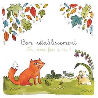 Carte Bon Retablissement Animaux De La Foret Envoyer Une Vraie Carte Bon Retablissement Des 0 99 Merci Facteur