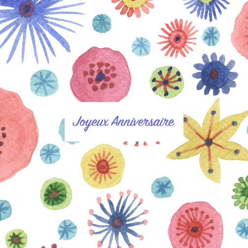 Carte Joyeux Anniversaire Et Fleurs Graphiques Aquarelle Envoyer Une Vraie Carte Anniversaire Des 0 99 Merci Facteur