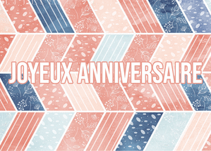 Joyeux anniversaire chevrons color&eacute;