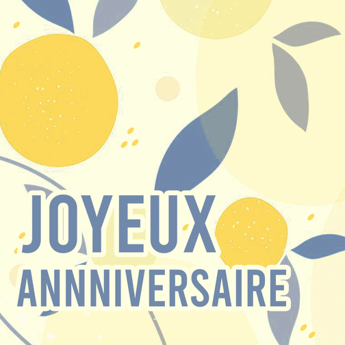 Carte Joyeux Anniversaire Fruite Au Citron Envoyer Une Vraie Carte Anniversaire Des 0 99 Merci Facteur