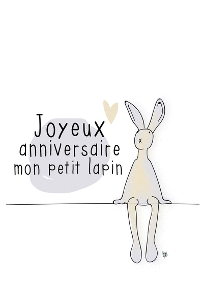 Carte Joyeux Anniversaire Petit Lapin Envoyer Une Carte Anniversaire Enfant Des 0 99 Merci Facteur