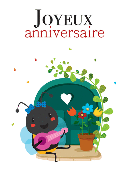 Carte Joyeux Anniversaire Petite Abeille Envoyer Une Vraie Carte Anniversaire Enfant Des 0 99 Merci Facteur