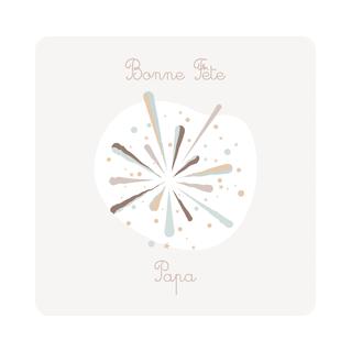carte Éclat festif pour la fête des pères 